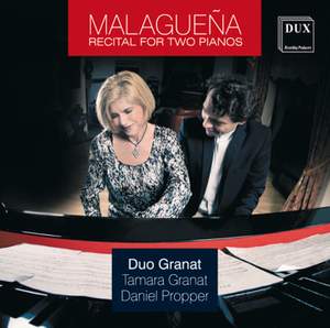Malaguena: Recital for Two Pianos