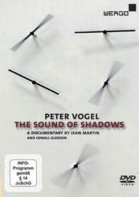 Peter Vogel: The Sound of Shadows