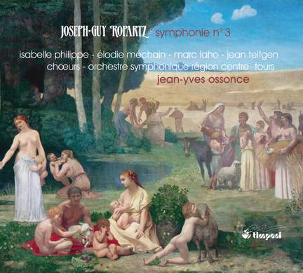 Ropartz: Symphony No. 3