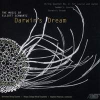 Darwin's Dream: The Music of Elliott Schwarz