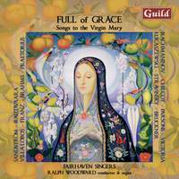 Full of Grace: Songs to the Virgin Mary