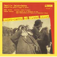 Saint-Saëns: Intégrale des pieces d’orgue et motets Volume 1