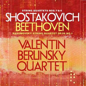 Shostakovich & Beethoven: String Quartets