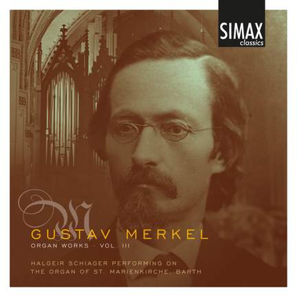Merkel - Organ Works Volume 3