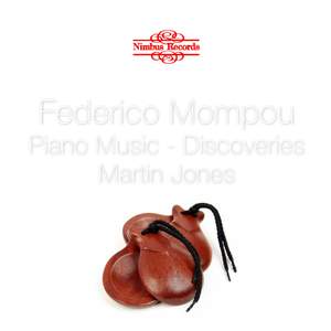 Federico Mompou: Piano Music Volume 2