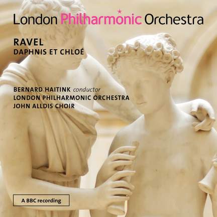 Ravel: Daphnis et Chloé