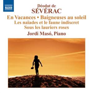 Séverac: Piano Music Volume 2