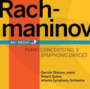 Rachmaninov: Piano Concerto No. 3 & Symphonic Dances