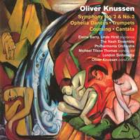Oliver Knussen: Symphonies Nos. 2 & 3
