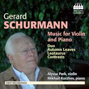 Gerard Schurmann: Music for Violin and Piano
