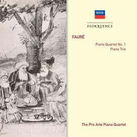 Fauré: Piano Quartet No. 1 & Piano Trio