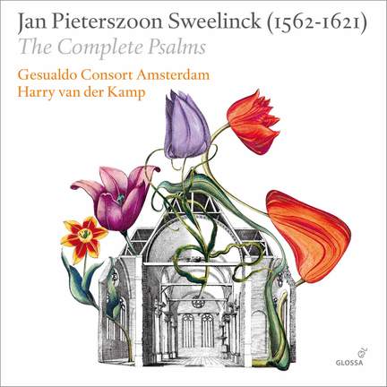 Sweelinck: Complete Psalms