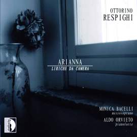 Respighi: Arianna - Liriche da Camera