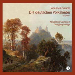 Brahms: Deutsche Volkslieder