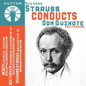 Richard Strauss conducts Don Quixote Op. 35 (1941 version)