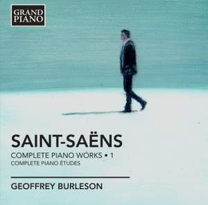Saint-Saëns: Complete Piano Works Volume 1