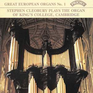 Great European Organs No. 1: King's College Cambridge