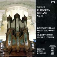 Great European Organs No. 37: St John's Smith Square, London