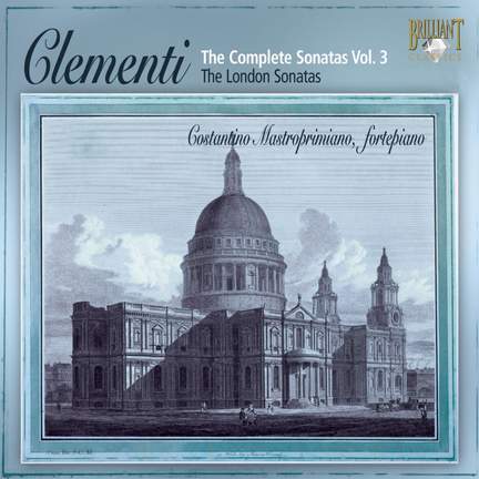 Clementi - The Complete Sonatas Volume 3