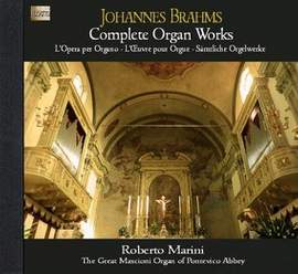 Brahms: Complete Organ Works