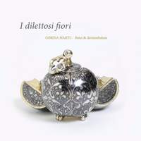 I Dilettosi Fiori: Late fourteenth-century instrumental music