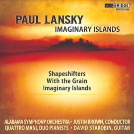Paul Lansky: Imaginary Islands