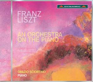Liszt: An Orchestra on the Piano