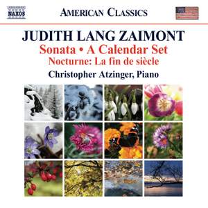 Judith Lang Zaimont: Sonata & A Calendar Set – 12 Virtuosic Preludes