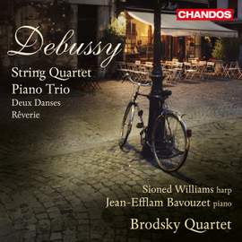 Debussy: String Quartet & Piano Trio