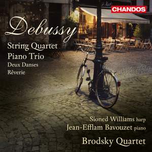 Debussy: String Quartet & Piano Trio