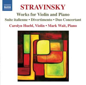 Stravinsky: Works for Violin and Piano