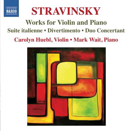 Stravinsky: Works for Violin and Piano