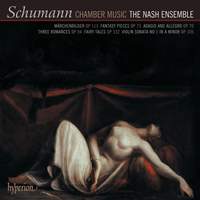 Schumann: Chamber Music