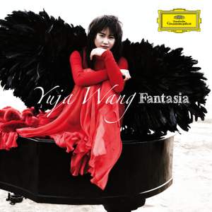 Yuja Wang: Fantasia