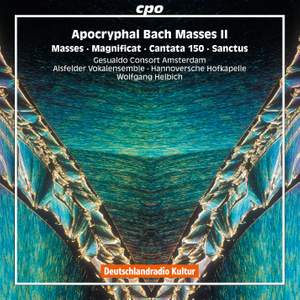 Apocryphal Bach Masses II