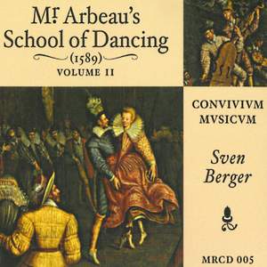 Mr. Arbeau's School of Dancing 1589 Vol. 2