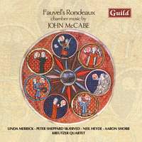 Fauvel’s Rondeaux - Chamber Music by John McCabe