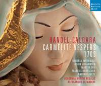 Handel & Caldara: Carmelite Vespers 1709