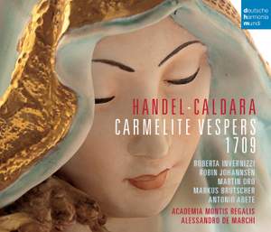 Handel & Caldara: Carmelite Vespers 1709
