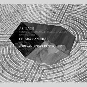 JS Bach: Sonatas for obbligato harpsichord and violin BWV 1014-1019