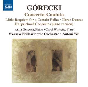 Górecki: Concerto-Cantata