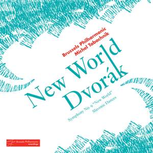 Dvorak: Symphony No. 9 “New World” & Slavonic Dances