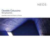 Osvaldo Coluccino: String Quartets