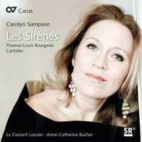 Bourgeois: Les Sirènes and other cantatas