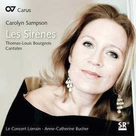 Bourgeois: Les Sirènes and other cantatas