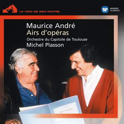 Maurice Andre: Airs d'opéras