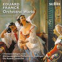 Eduard Franck: Orchestral Works