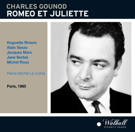 Gounod: Roméo et Juliette