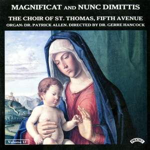 Magnificat & Nunc Dimittis Vol. 13