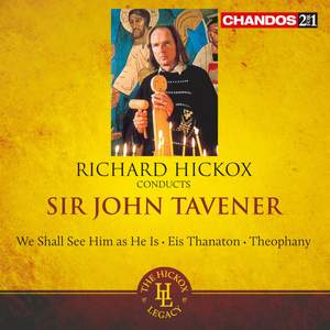 Richard Hickox conducts Sir John Tavener